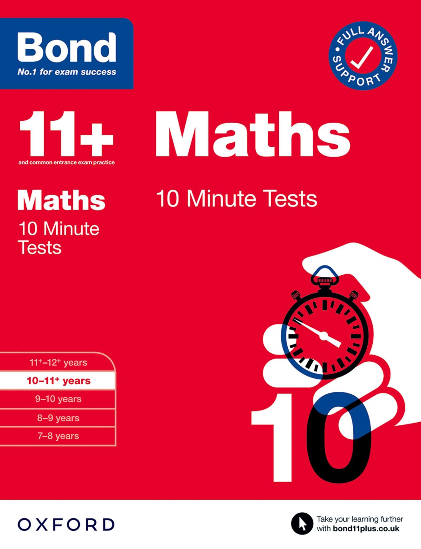 Bond 11+ Maths 10 Minute Tests for Age 10-11+ | For 2026 GL Assessment & other 11 plus entrance exams: For 11+ GL assessment and Entrance Exams (Bond: 10 Minute Tests)