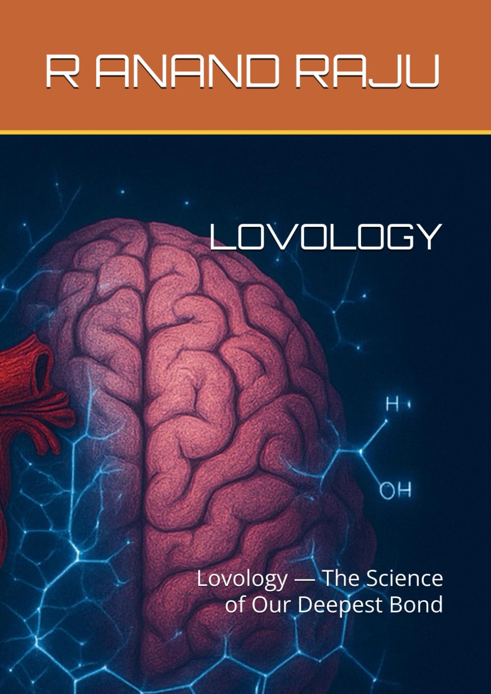 LOVOLOGY: Lovology — The Science of Our Deepest Bond