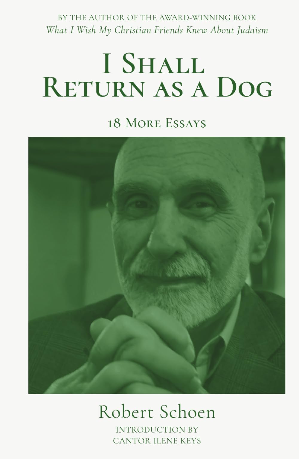 I Shall Return as a Dog