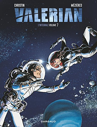 Télécharger Valérian - Intégrales - Tome 7 - Valérian - intégrale tome 7 Francais PDF