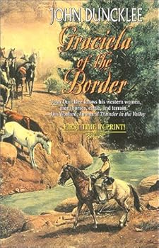 Paperback Graciela of the Border: John Duncklee Book
