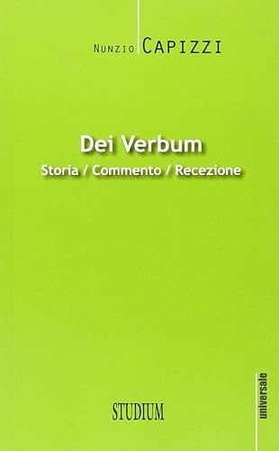 Dei verbum. Storia, commento, recezione