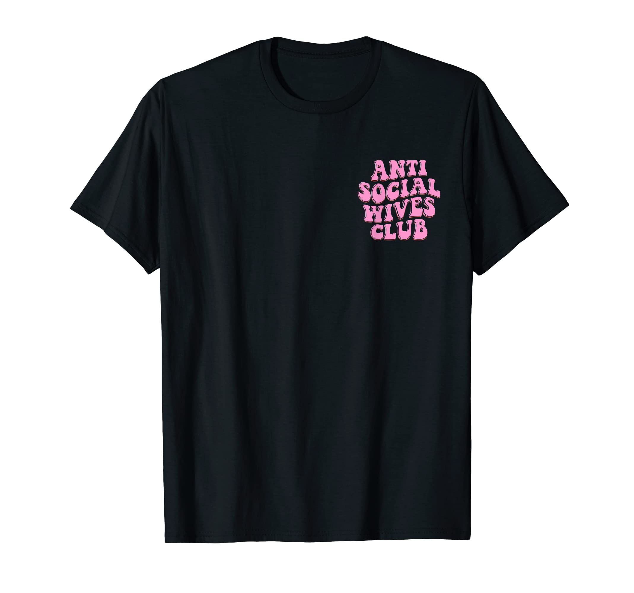 Anti social wives club Co.Anti Social Wives Club T-Shirt