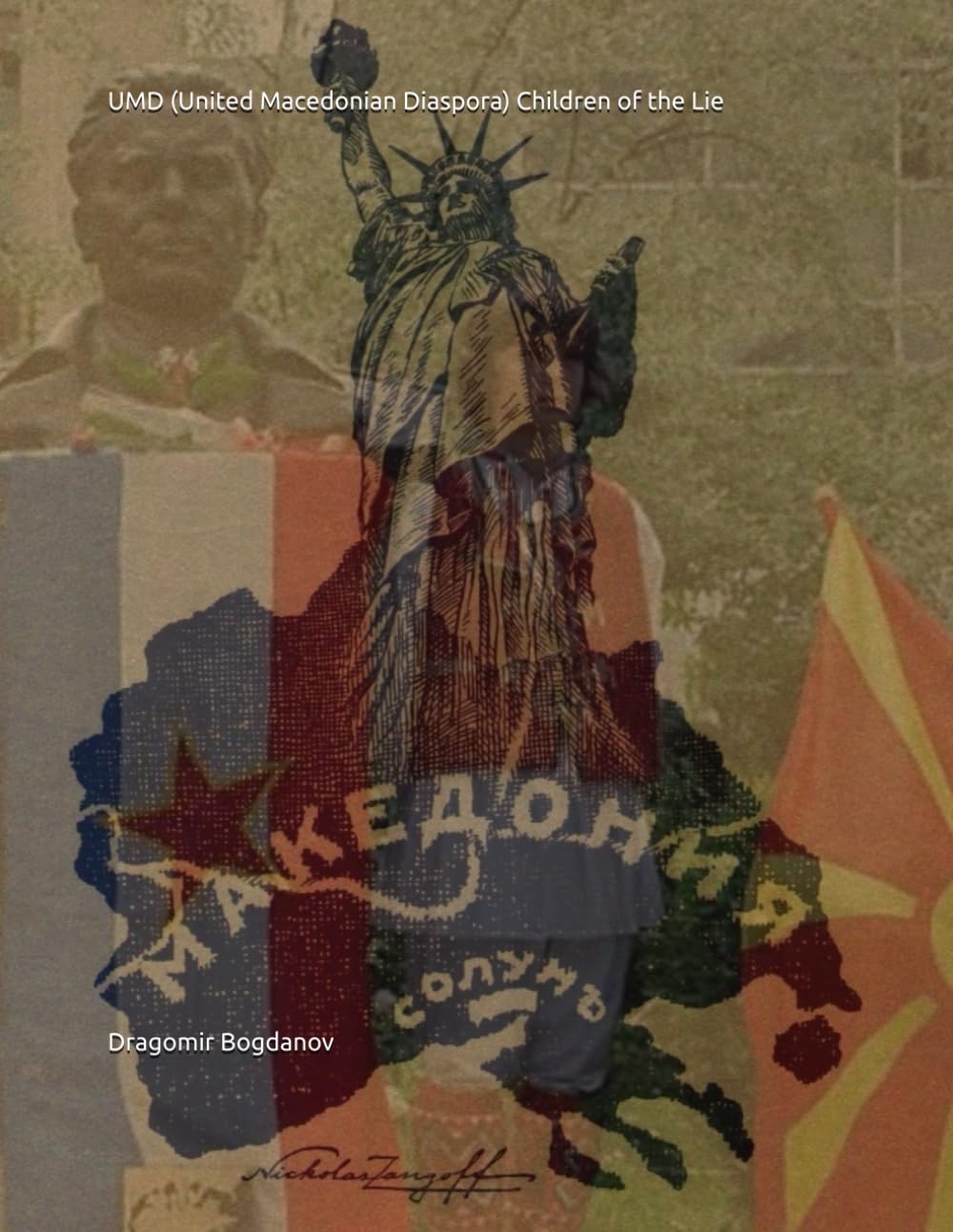 UMD (United Macedonian Diaspora) Children of the Lie