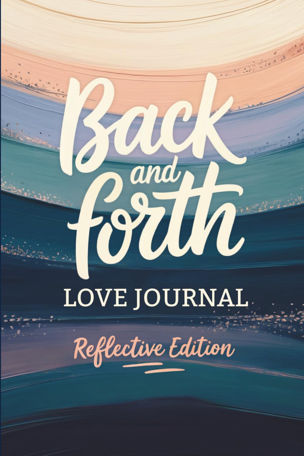 Back and Forth Love Journal: The Relationship book | I have some Questions for You | Relationship Fun