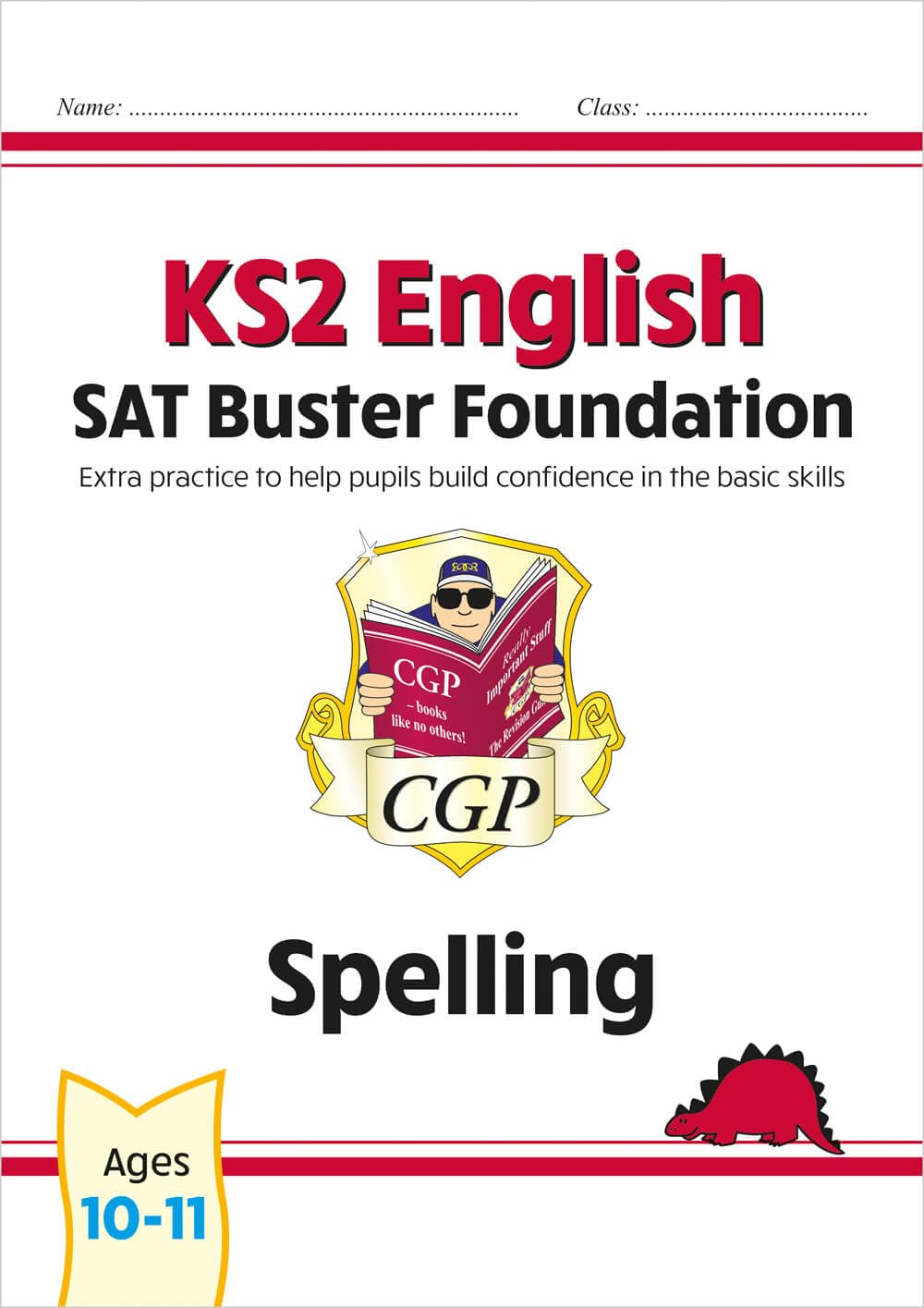 KS2 English SAT Buster Foundation: Spelling (for the 2027 tests) (CGP SATS Foundation)
