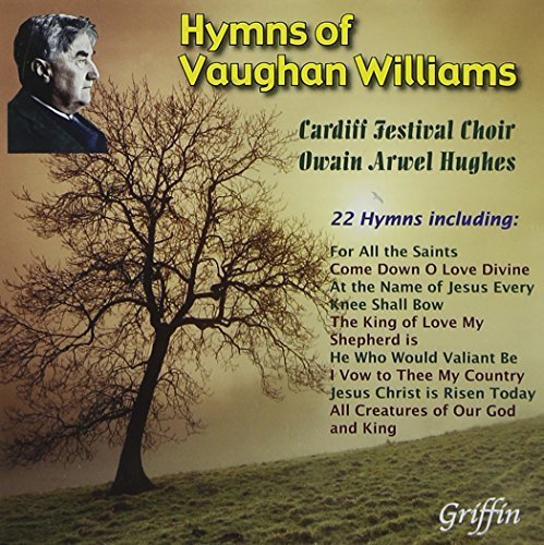 Vaughan Williams: 23 Hymns by Cardiff Festival Choir (2008-07-29)