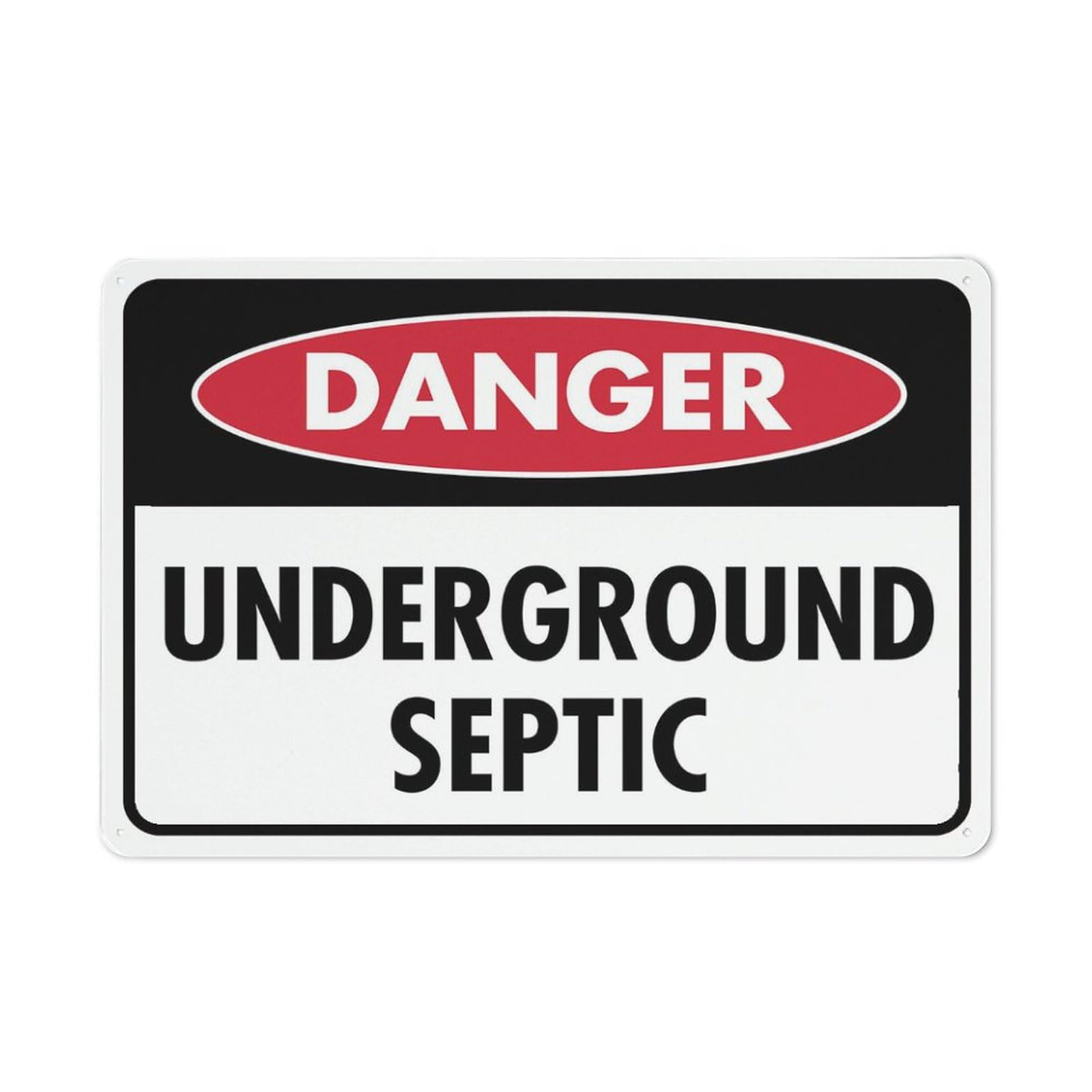 Danger - Underground Septic Sign, 8x12 Inch Outdoor Metal Sign for Business, Workplace, Office, Home, Garden