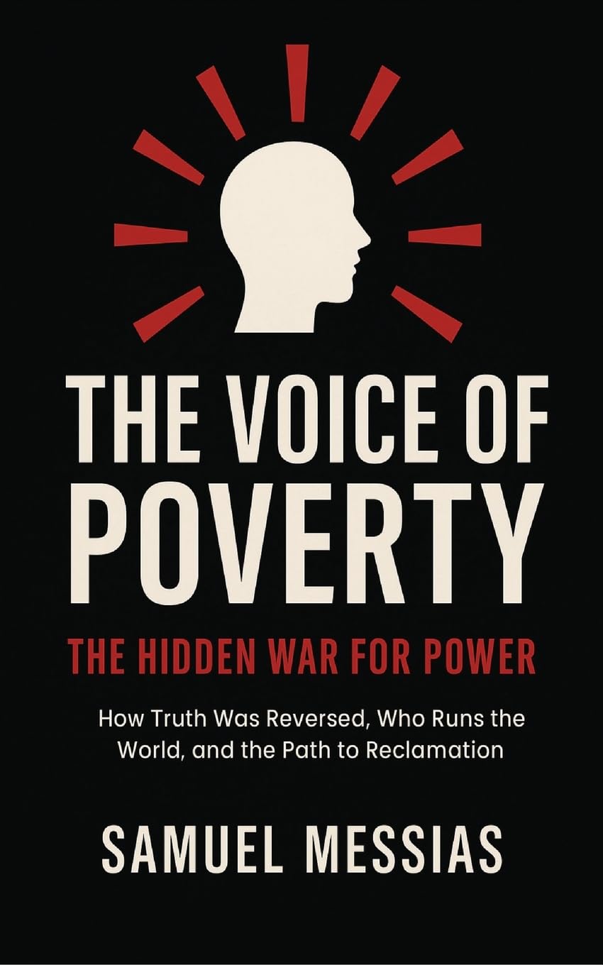 The Voice of Poverty: The Hidden War for Power