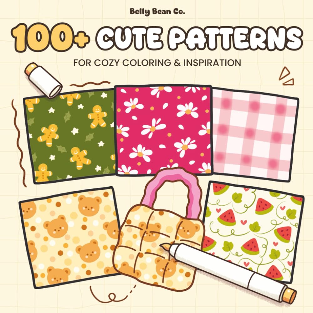 100+ Cute Patterns for Cozy Coloring & Inspiration: A Beginner-Friendly Pattern Inspiration Book with Exercises, Practice Pages, and Cozy Coloring Ideas (Coloring Practice & Tutorial)