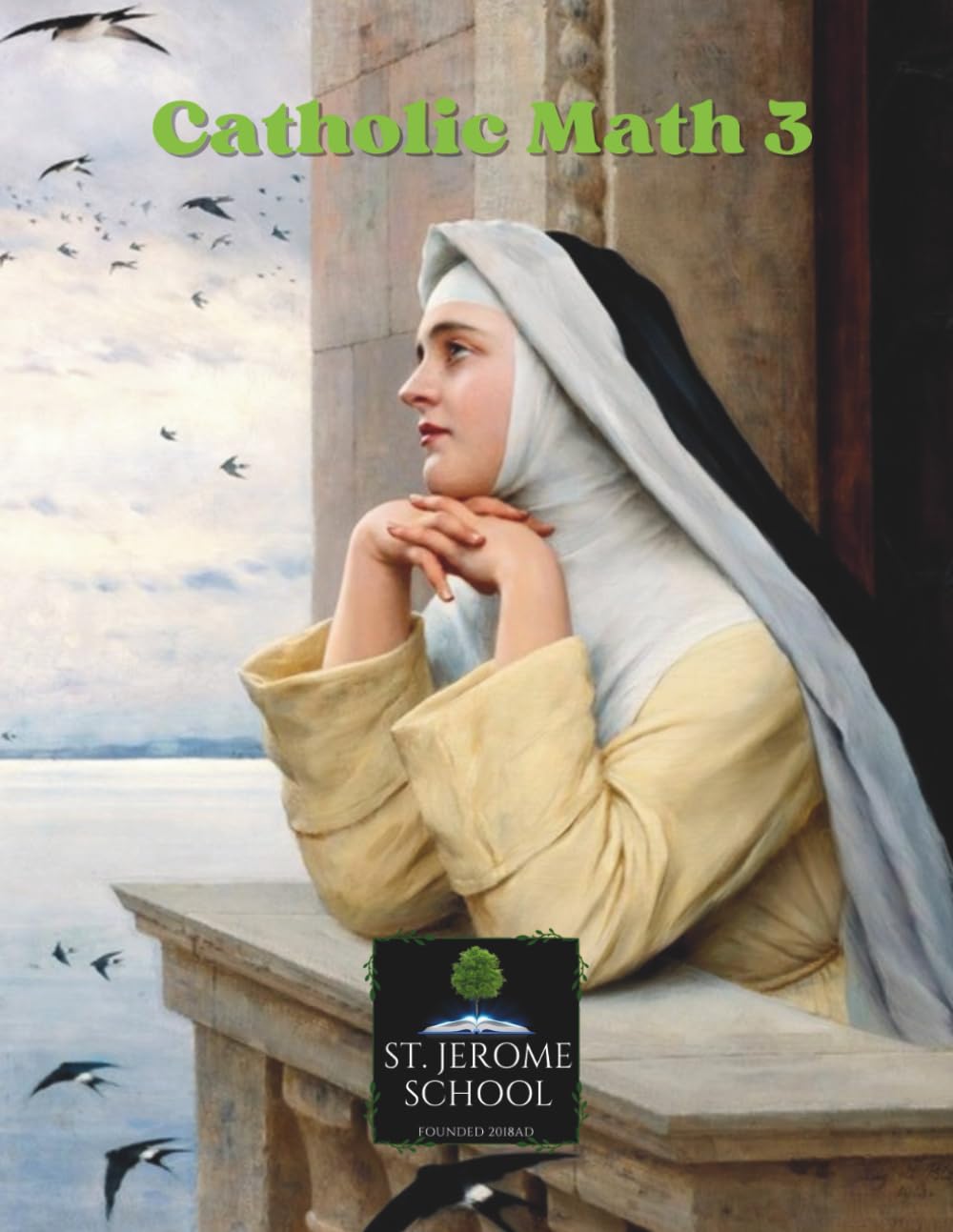 Catholic Math 3      Paperback – May 24, 2024