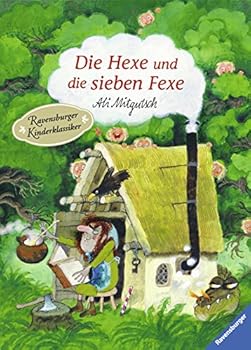 Hardcover Die Hexe und die sieben Fexe [German] Book