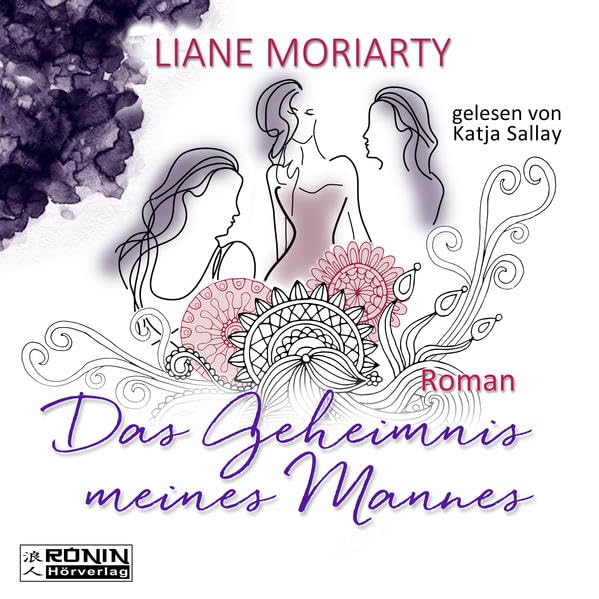 Das Geheimnis meines Mannes: Lesung. Ungekürzte Ausgabe