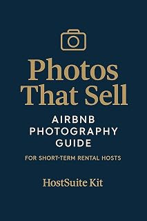 Photos That Sell: Airbnb Photography Guide