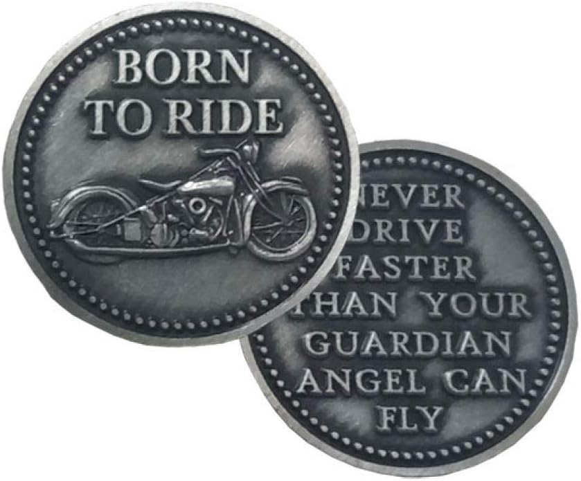 Motorcycle Coin Born to Ride Pewter (12) - Never Ride Faster Than Your Angel Can Fly