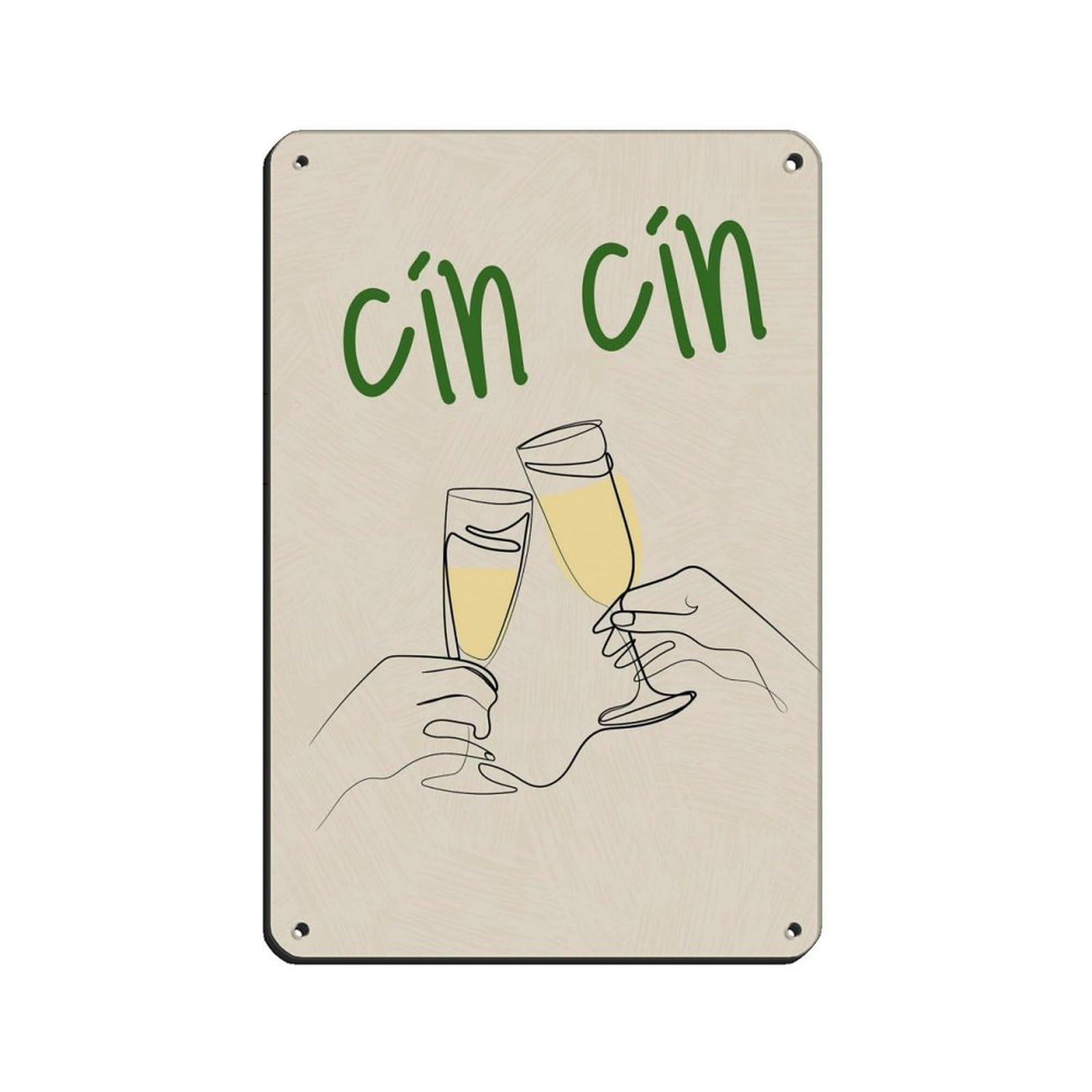 Cin Cin, Wine Poster, Cheers Tin Sign Vintage Metal Pub Club Cafe Bar Home Wall Art Decoration Poster Retro 8x12inch(20x30cm)