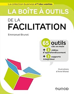 La bo&icirc;te &agrave; outils de la Facilitation