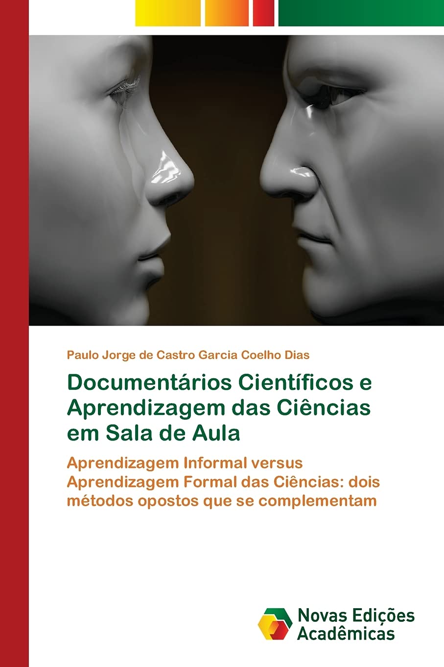 Documentários Científicos e Aprendizagem das Ciências em Sala de Aula