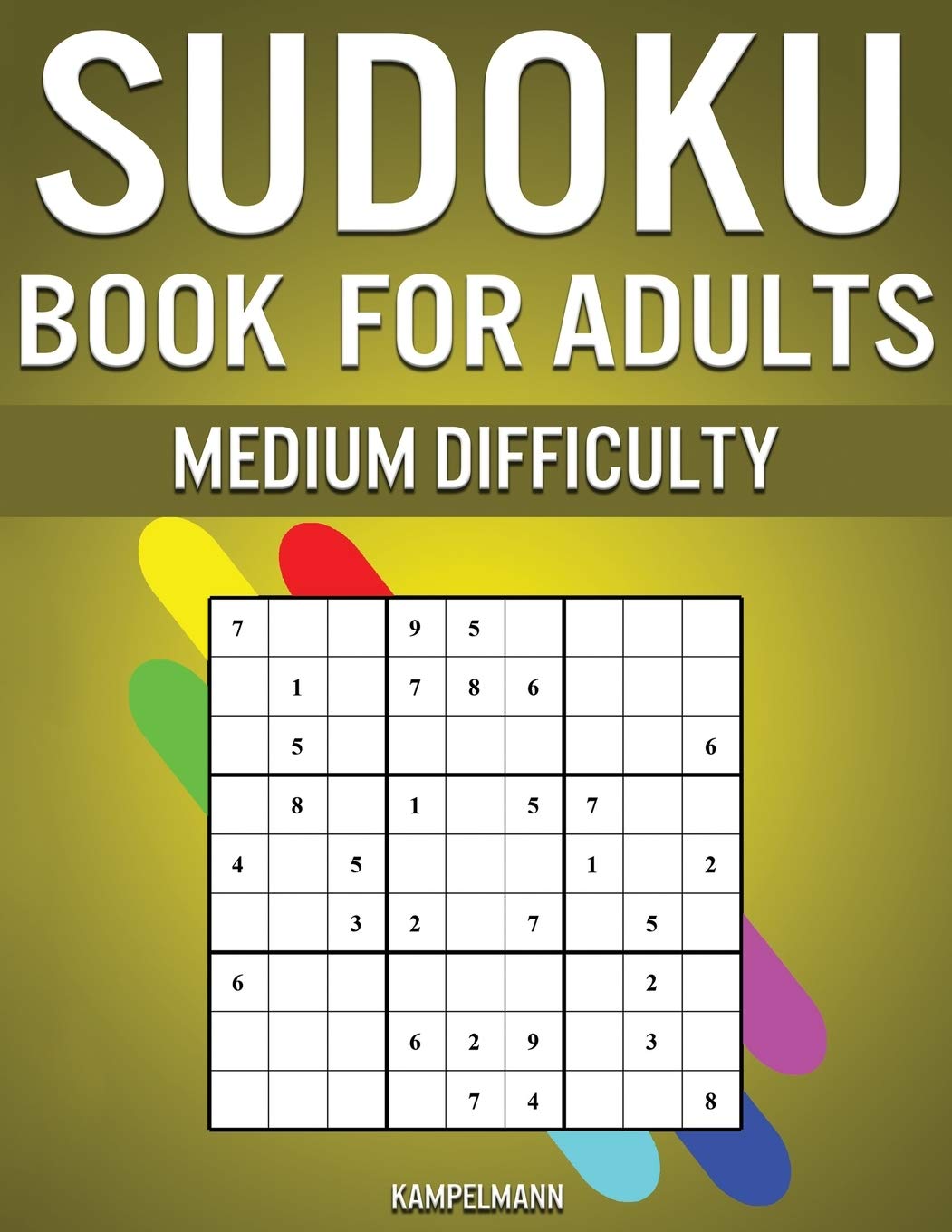 Sudoku Book for Adults Medium Difficulty: 300 Sudoku Puzzles for Adults with Intermediate Difficulty