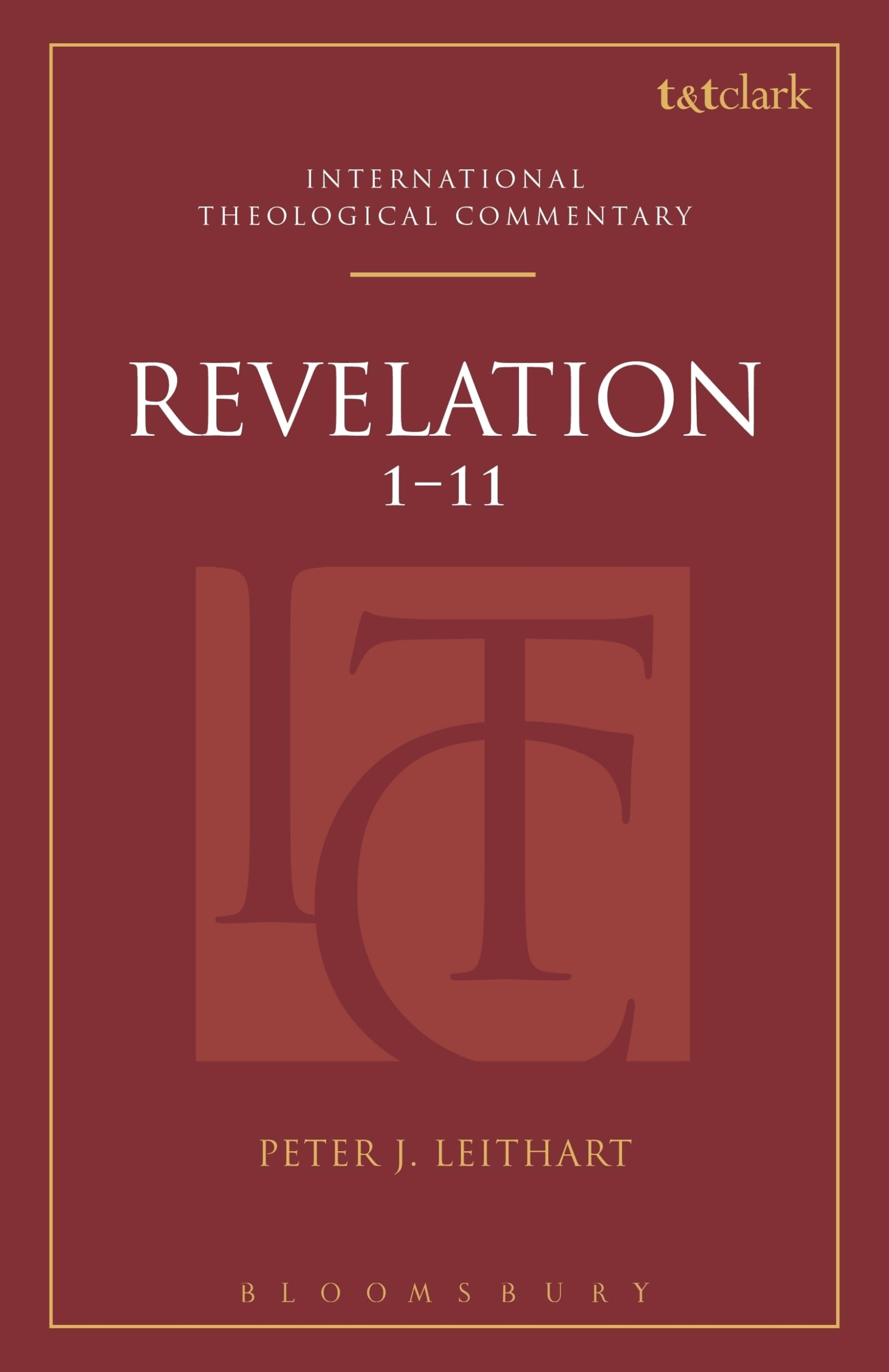 Revelation 1-11 (ITC) (T&T Clark International Theological Commentary)
