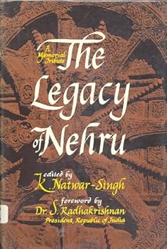 Hardcover Legacy of Nehru: A Memorial Tribute Book