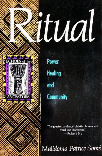 Ritual: Power, Healing and Community : The Afri... 0963231022 Book Cover