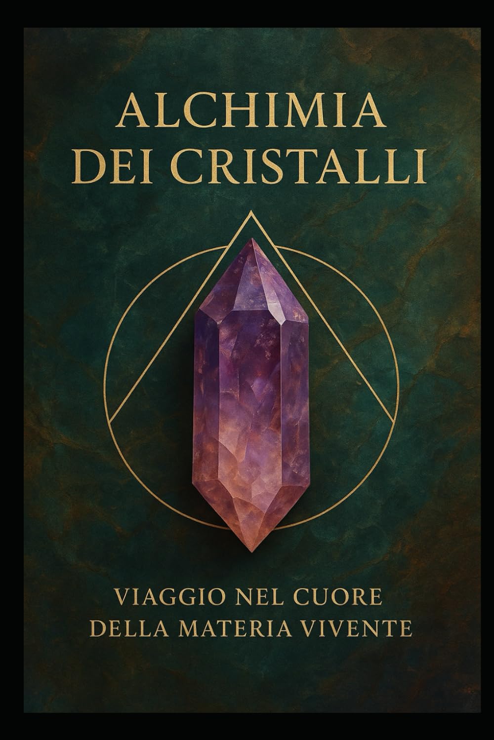 Alchimia dei Cristalli: Viaggio nel Cuore della Materia Vivente
