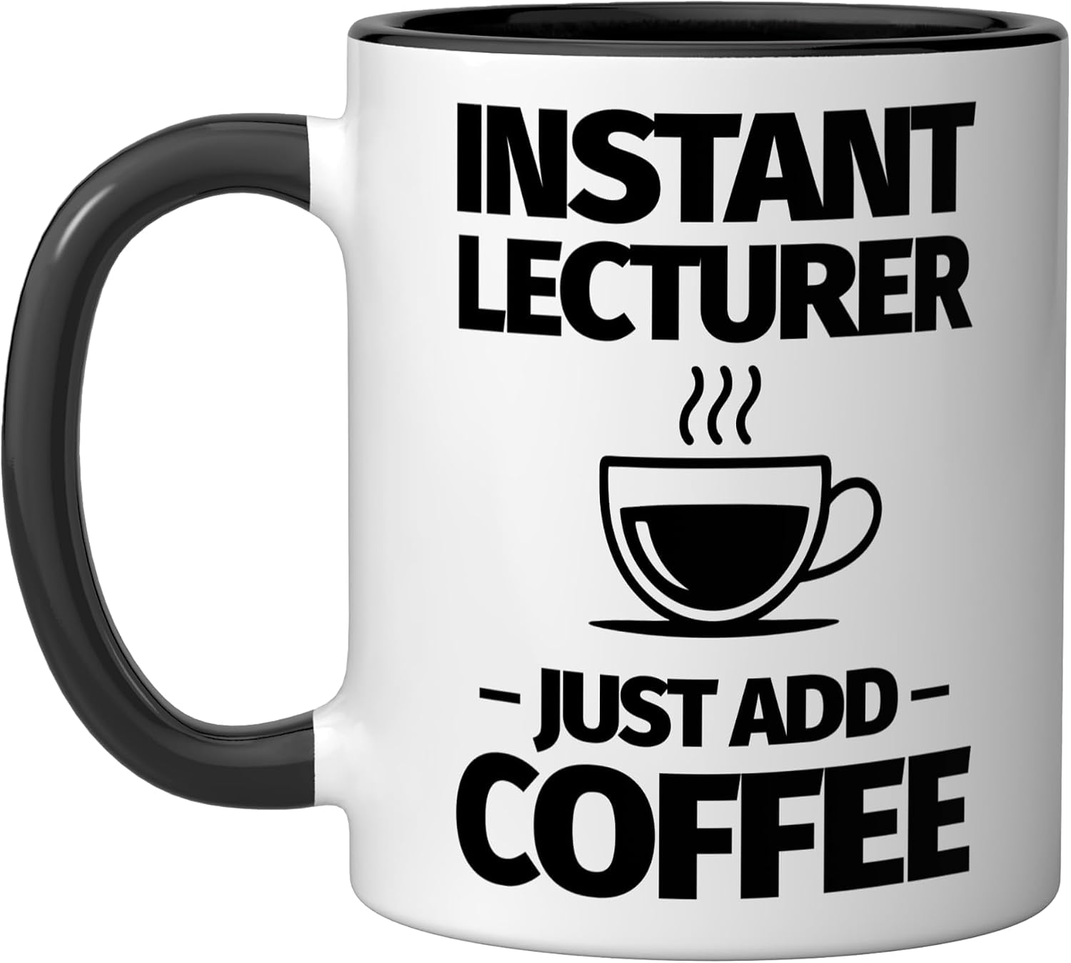 Instant lecturer just add coffee Ceramic Mug, Black/White, 15oz image 4