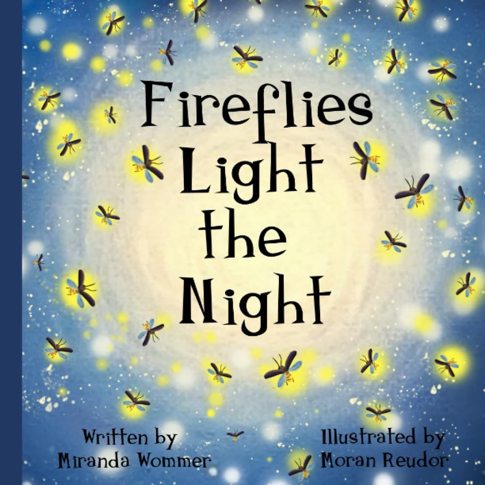 Miranda Wommer Fireflies Light the Night Paperback – Large Print, 8 December 2021