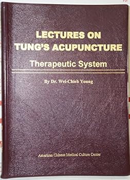 Paperback Lectures on Tung's Acupuncture Therapeutic System Book