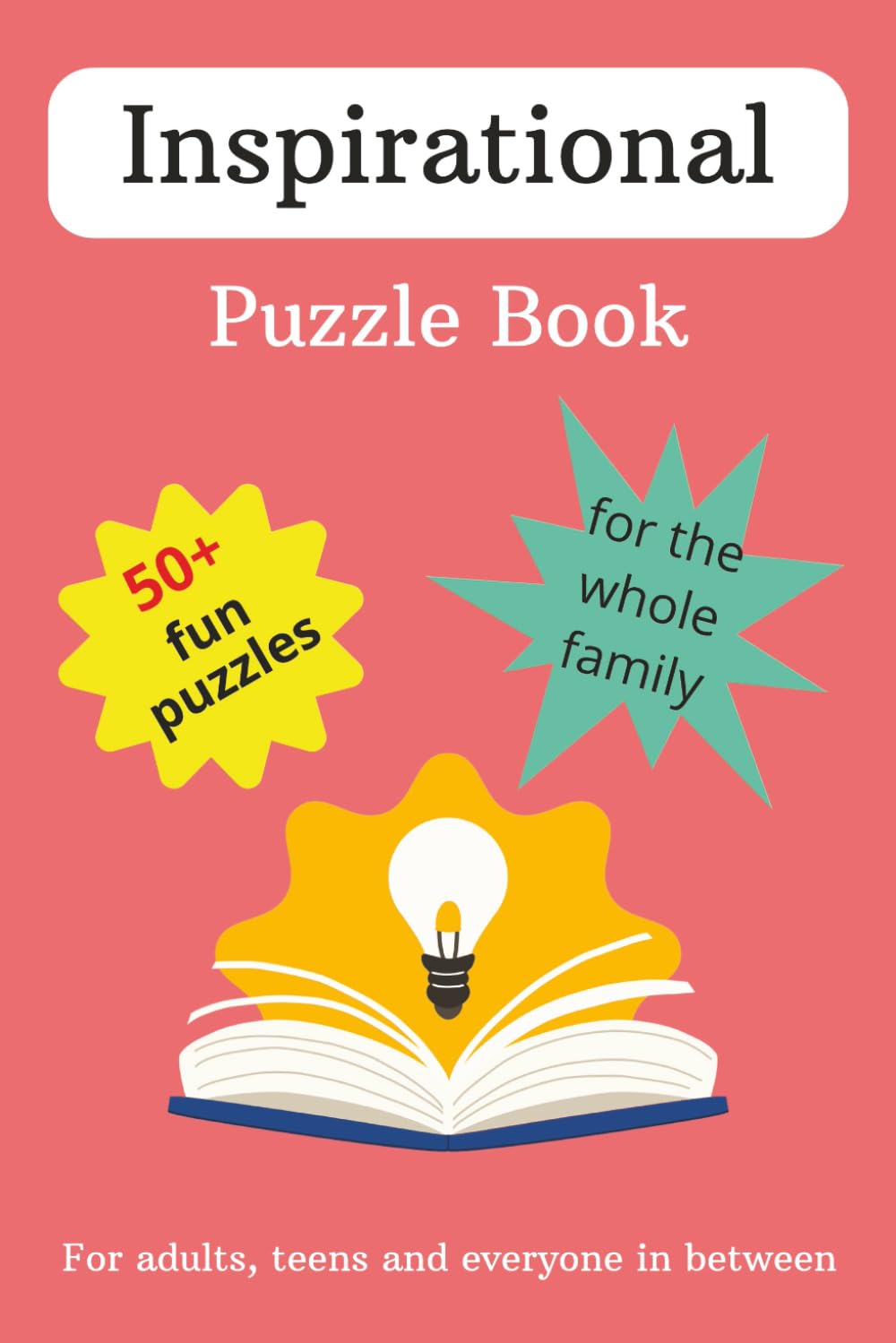 Inspirational Puzzle Book: A Mind-Boosting Adventure for Every Puzzle Enthusiast: Inspirational Word Search and Crossword Puzzles: 6x9 inches, 121 ... Gift for Relaxation, Motivation, and Leisur