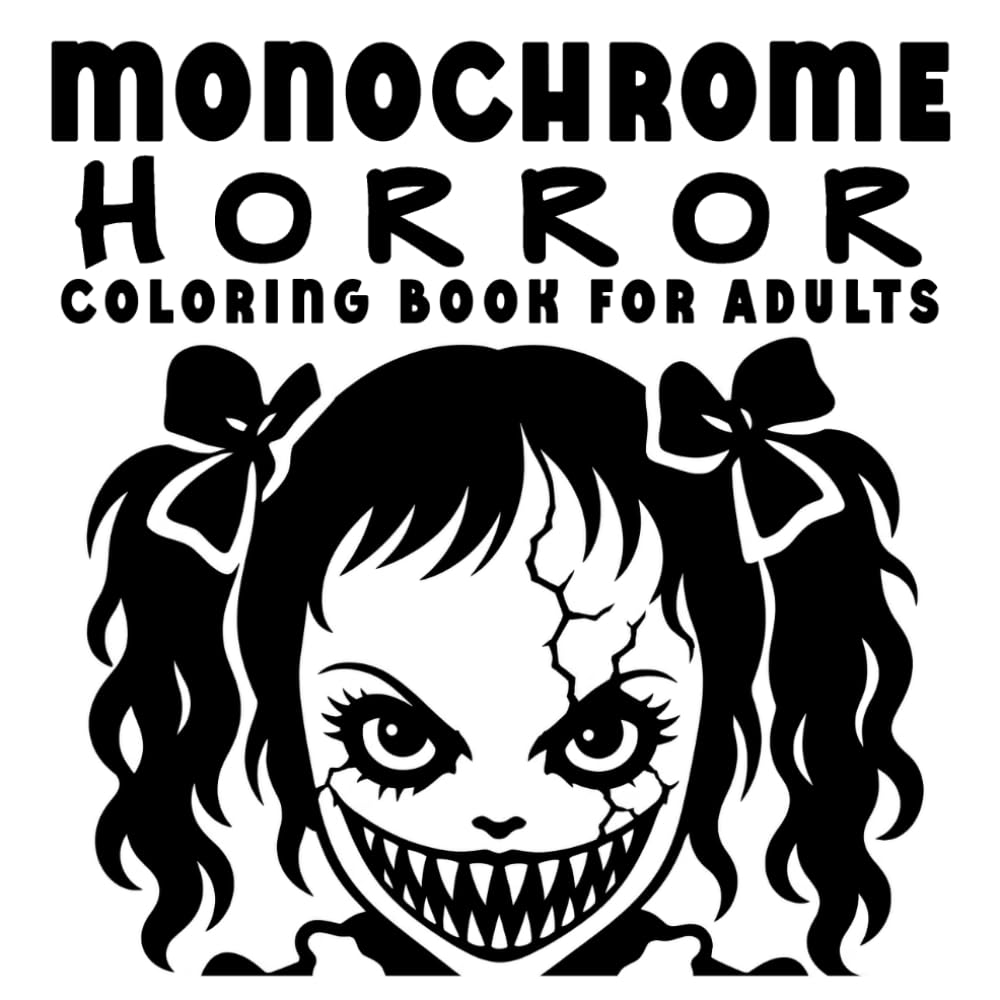 Monochrome Horror Coloring Book for Adults: Still and Slow One Color Pages with Zombies, Ghouls, Undead Figures, and Dark Creatures for Relaxing Focus