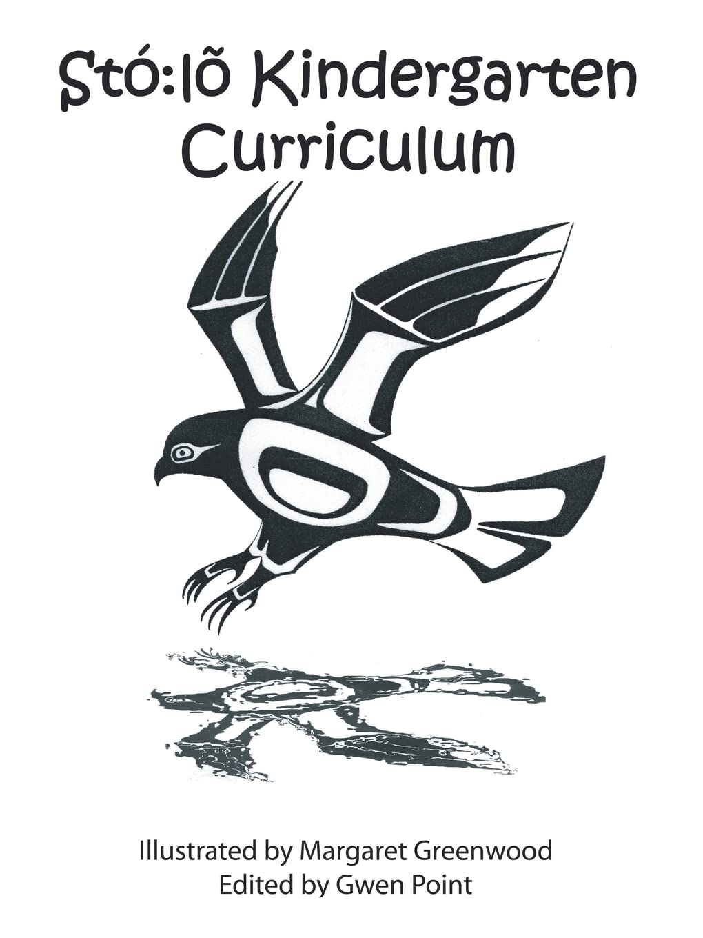 Stó:lõ Kindergarten Curriculum