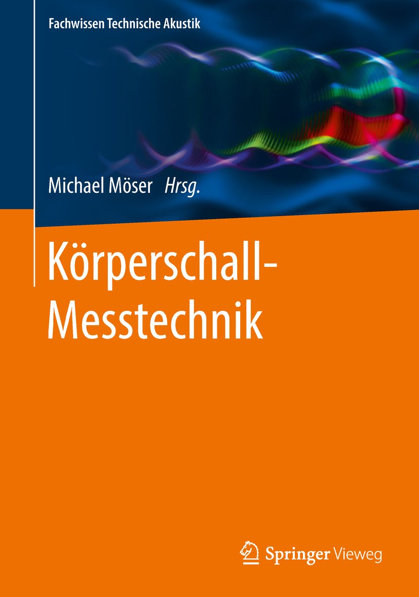 Körperschall-Messtechnik (Fachwissen Technische Akustik)