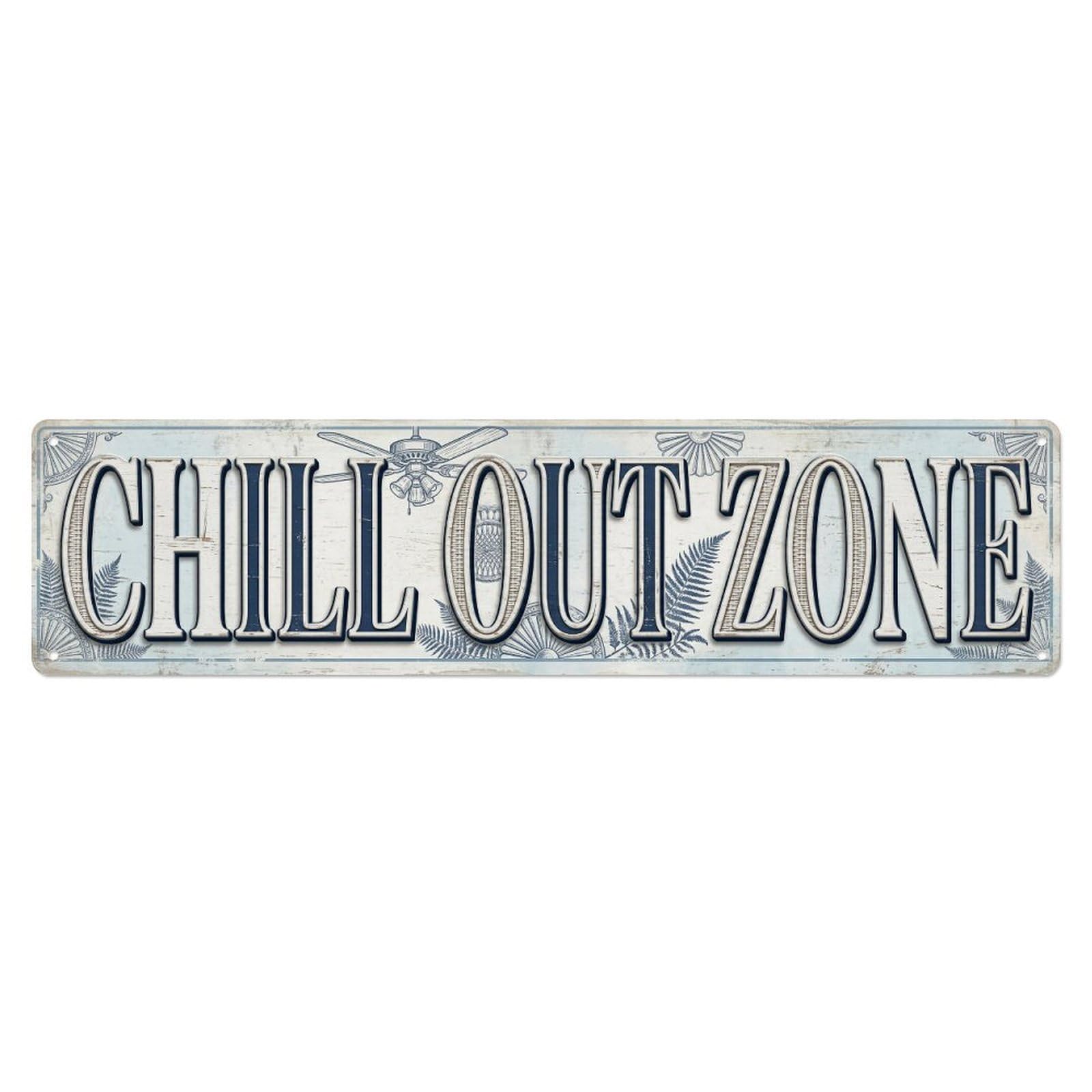 Chill Out Zone Aged Veranda Metal Tin Skinny Sign Plaque Wall Decor for Cafe, Club Bar, Office, Home Garden Metal Poster 4x16Inch