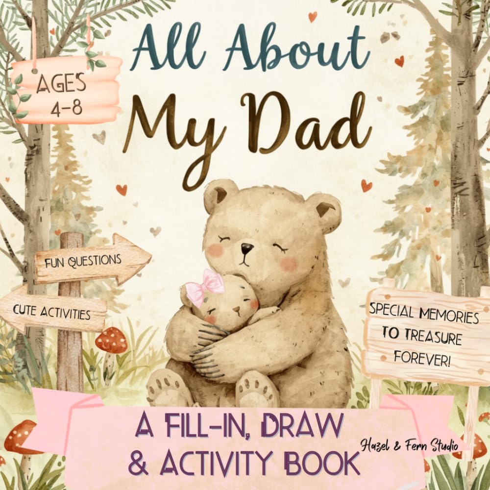 All About My Dad: A Fill-in, Draw & Activity Book (Little Woodland Keepsakes)