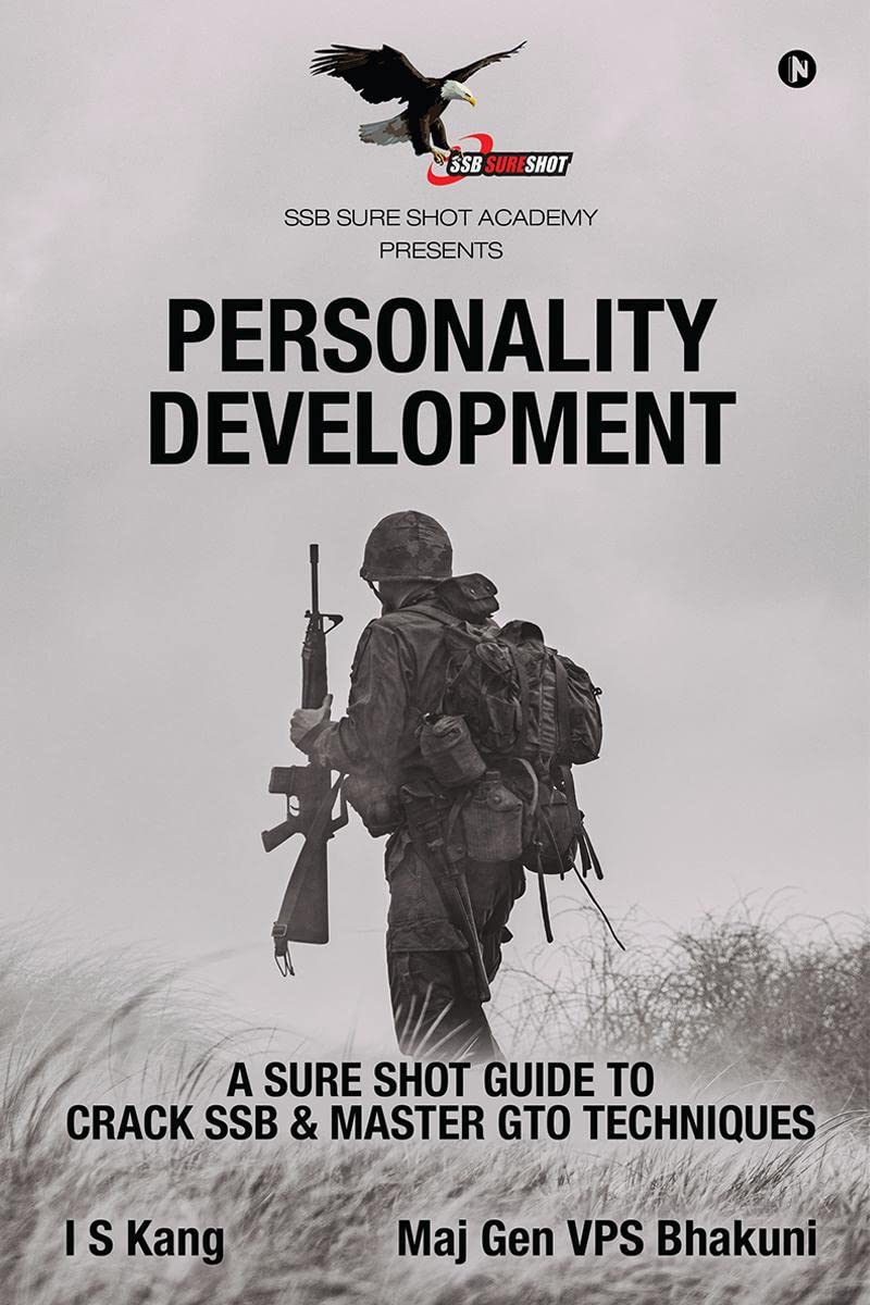 PERSONALITY DEVELOPMENT : A SURE SHOT GUIDE TO CRACK SSB & MASTER GTO TECHNIQUES