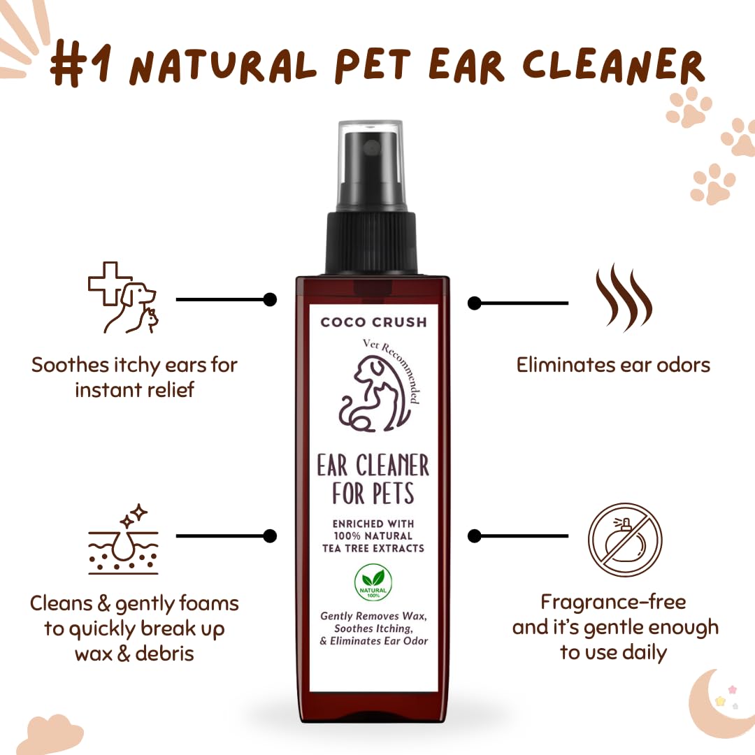 Coco Crush 100% Natural Pet Ear Cleaner-Fastest Itch Relief&Squeaky Clean Ears|for Dogs and Cats|Effective&Gently Removes Dirt&Wax|Prevents Ear Discharge&Odour,Treats Ear Mites(50Ml)