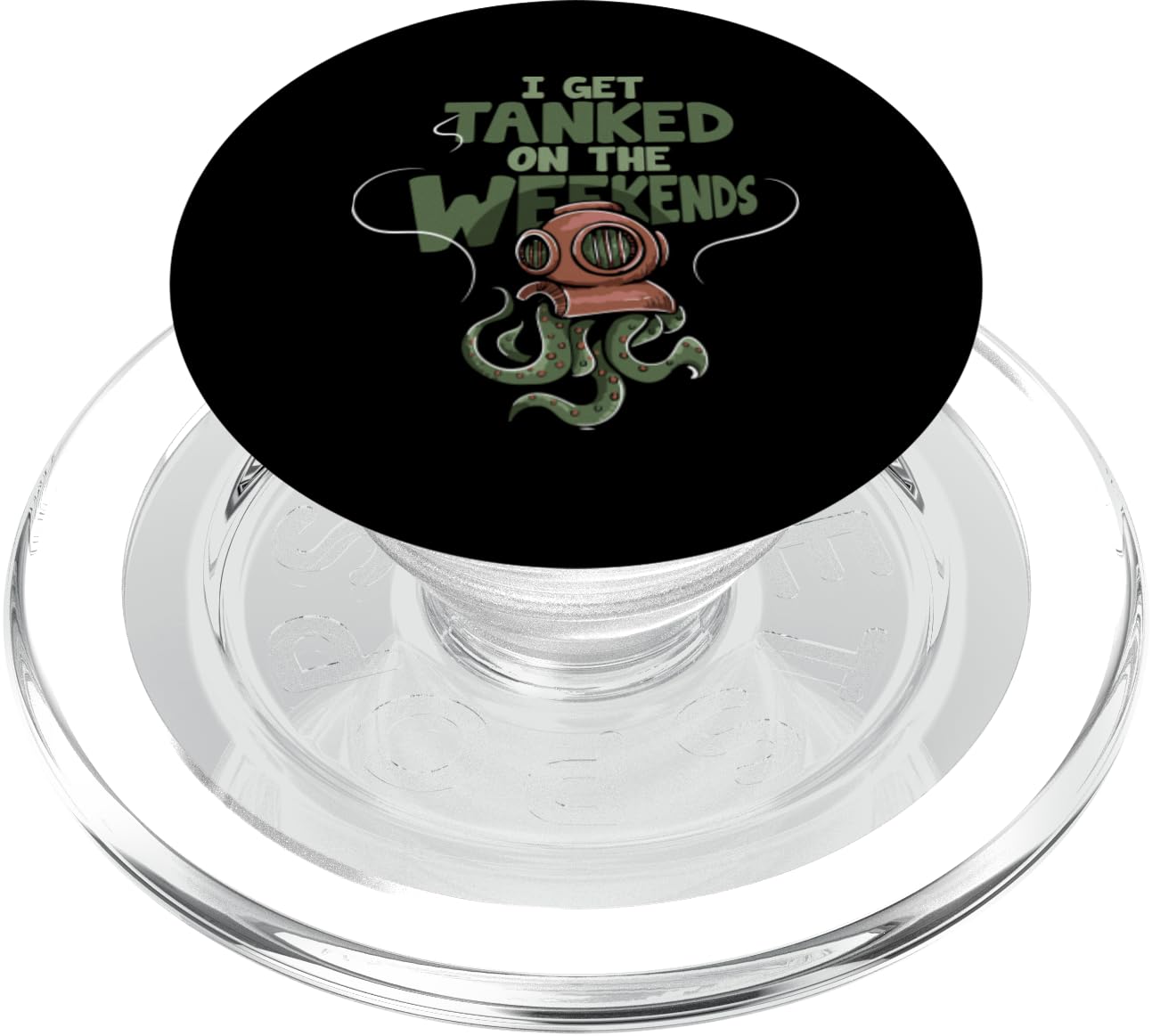 I Get Tanked on the Weekends - Scuba Dive - Scuba Diver PopSockets PopGrip for MagSafe, Clear