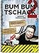 Produktbild Bum Bum Tschack 2: Die Schlagzeugmethode für Fortgeschrittene