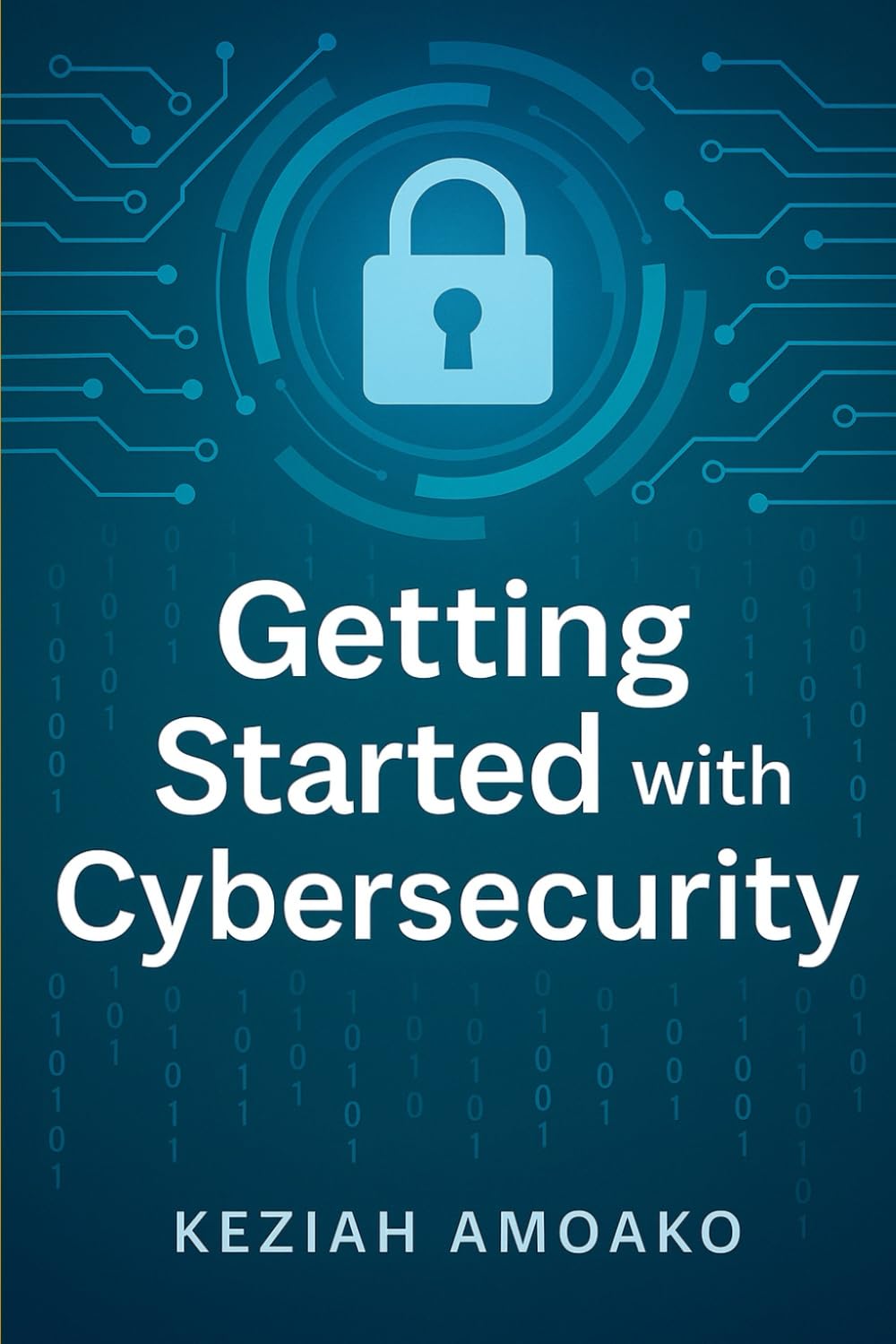 Getting Started With Cybersecurity