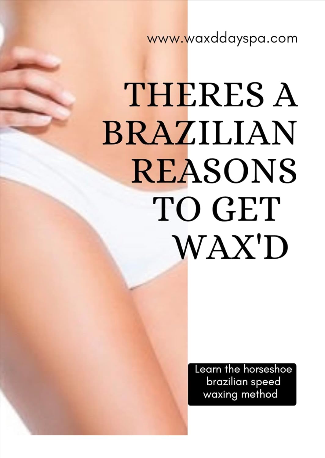 There’s a Brazilian Reasons to Get Wax’d ®️ Learn the