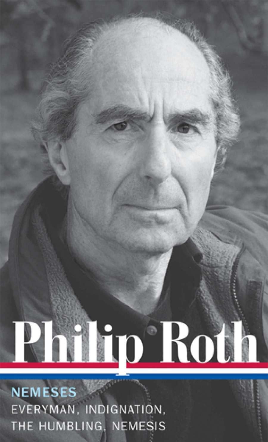 Philip Roth: Nemeses (LOA #237): Everyman / Indignation  by Philip Roth HARDBACK