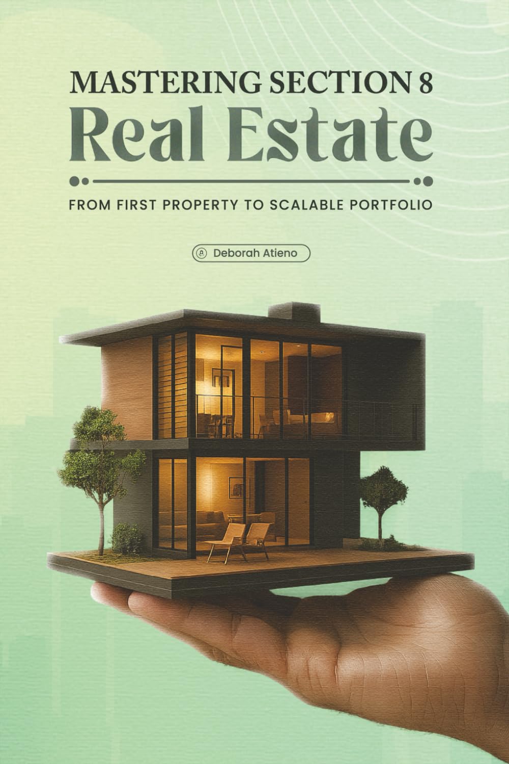 Mastering Section 8 Real Estate: From First Property to Scalable Portfolio