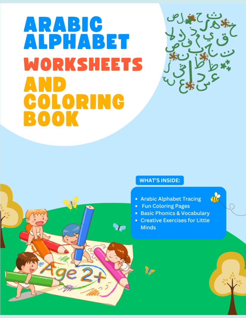 Arabic Alphabet Colouring and Tracing Book: Learn, Trace, and Colour the Arabic Letters from Alif to Yaa