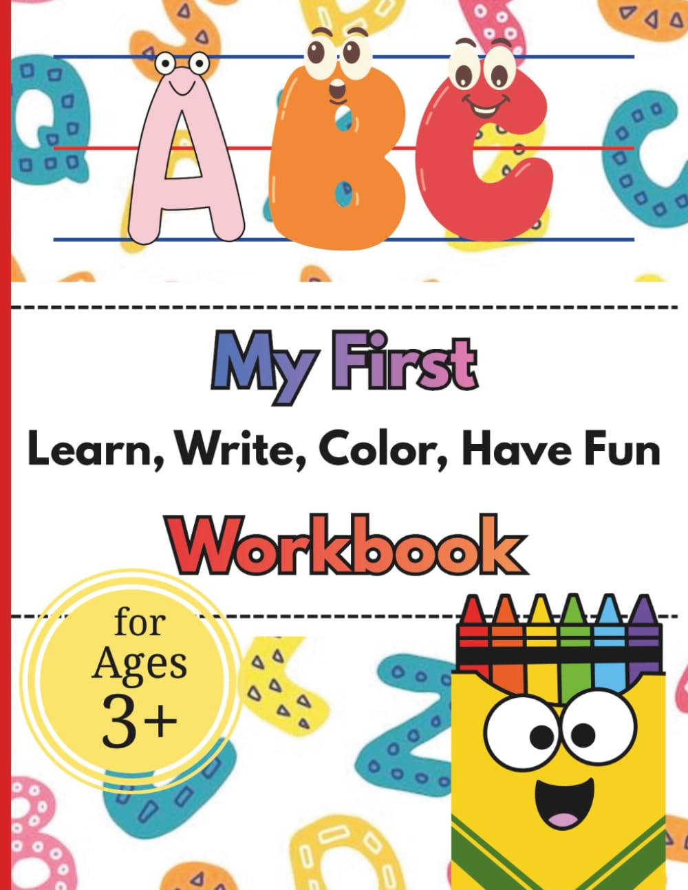 My First Workbook: A B C Coloring Book