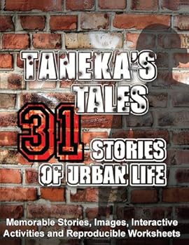 Paperback Life Skills Curriculum: ARISE Books for Teens: 31 of Taneka's Urban Life Tales Book