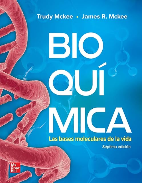 Portada de Bioquímica: las bases moleculares de la vida