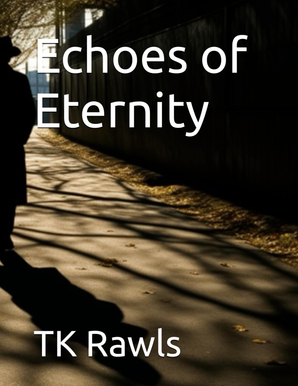 Echoes of Eternity