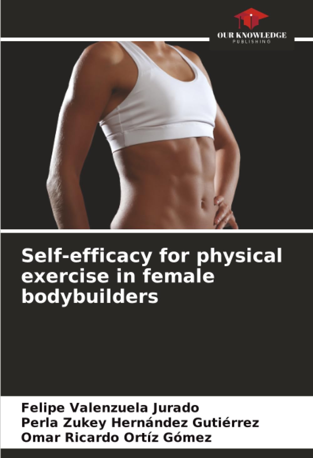 Self-efficacy for physical exercise in female bodybuilders